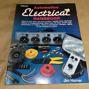 Automotive Electrical Handbook by Jim Horner Car Wire Repair Troubleshoot Guide